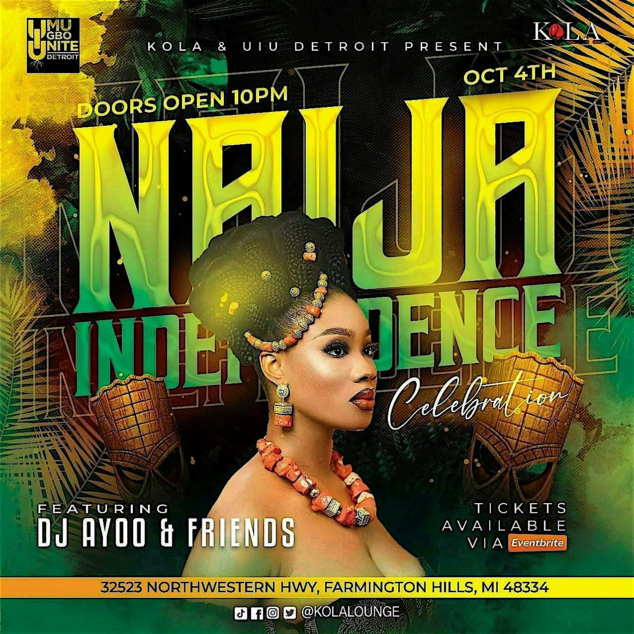 Nigeria Independence Party – 10/4 at Kola Restaurant & Ultra Lounge – Farmington Hills, MI
