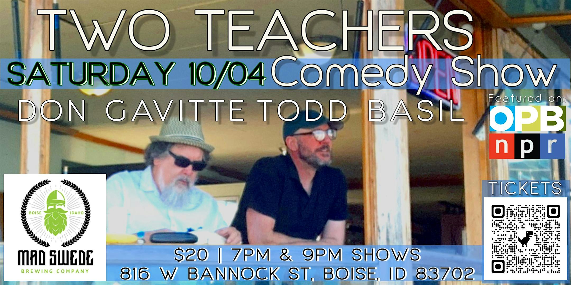 Two Teachers – Comedy Show at Mad Swede Brew Hall – Boise, ID