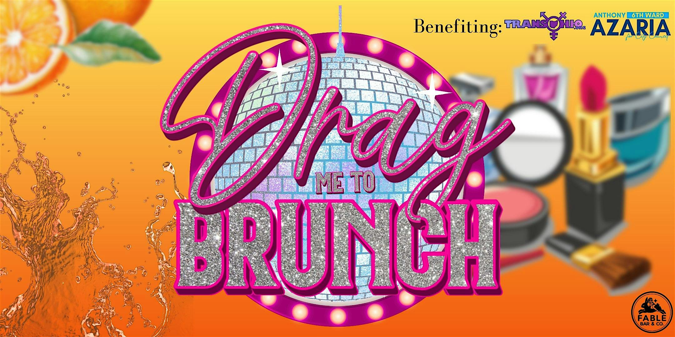 Drag Me to Brunch – Benefit Show at Fable Bar & Co. – Marion, OH