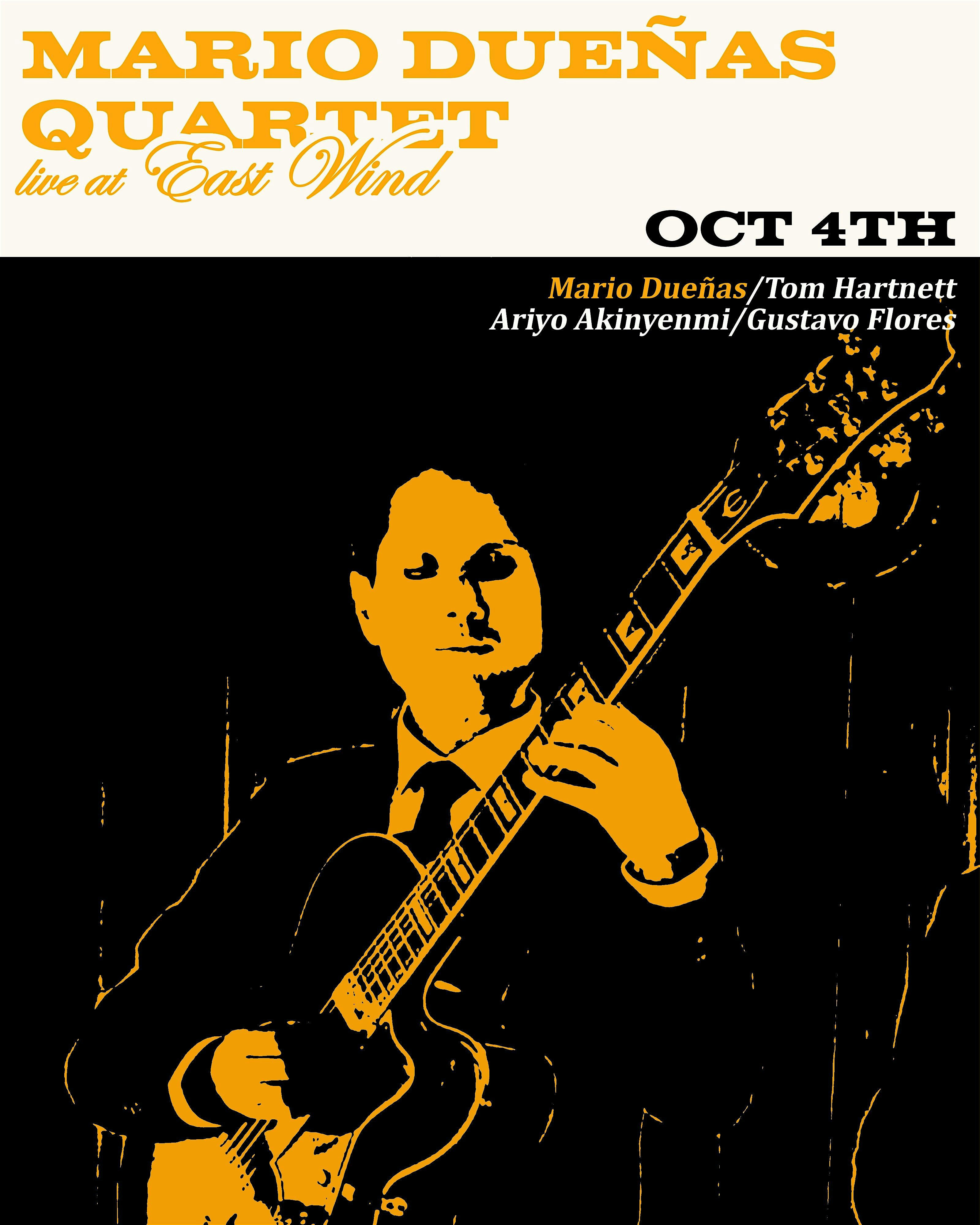 Mario Dueñas Quartet Live at East Wind at 2 W Downer Pl – Aurora, IL