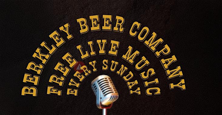 Free Live Music Sundays @ Berkley Beer Company at Berkley Beer Company – Taunton, MA