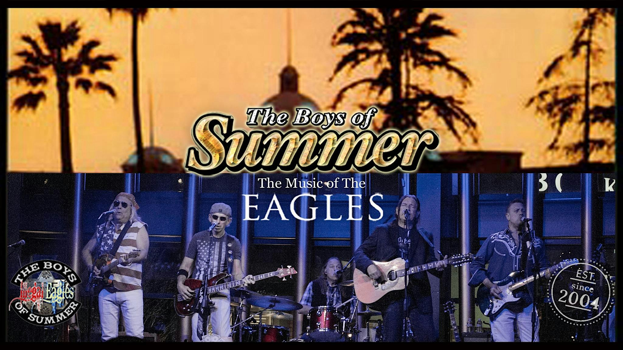 Boys of Summer(Eagles Tribute) Sunday Funday at The Lighthouse Cafe – Hermosa Beach, CA