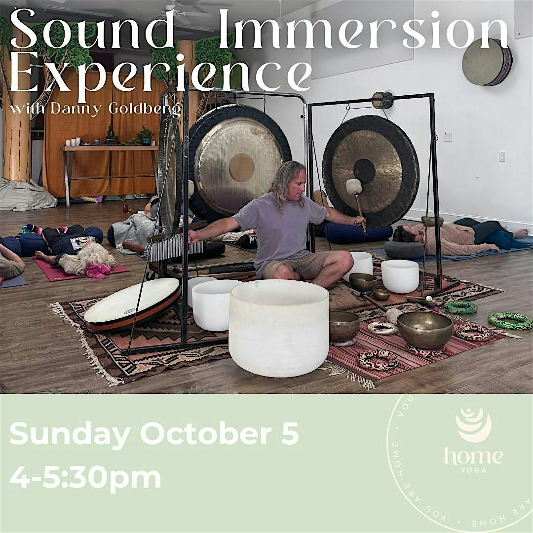 Sound Immersion Experience with Danny Goldberg at Home Studio Yoga – San Anselmo, CA
