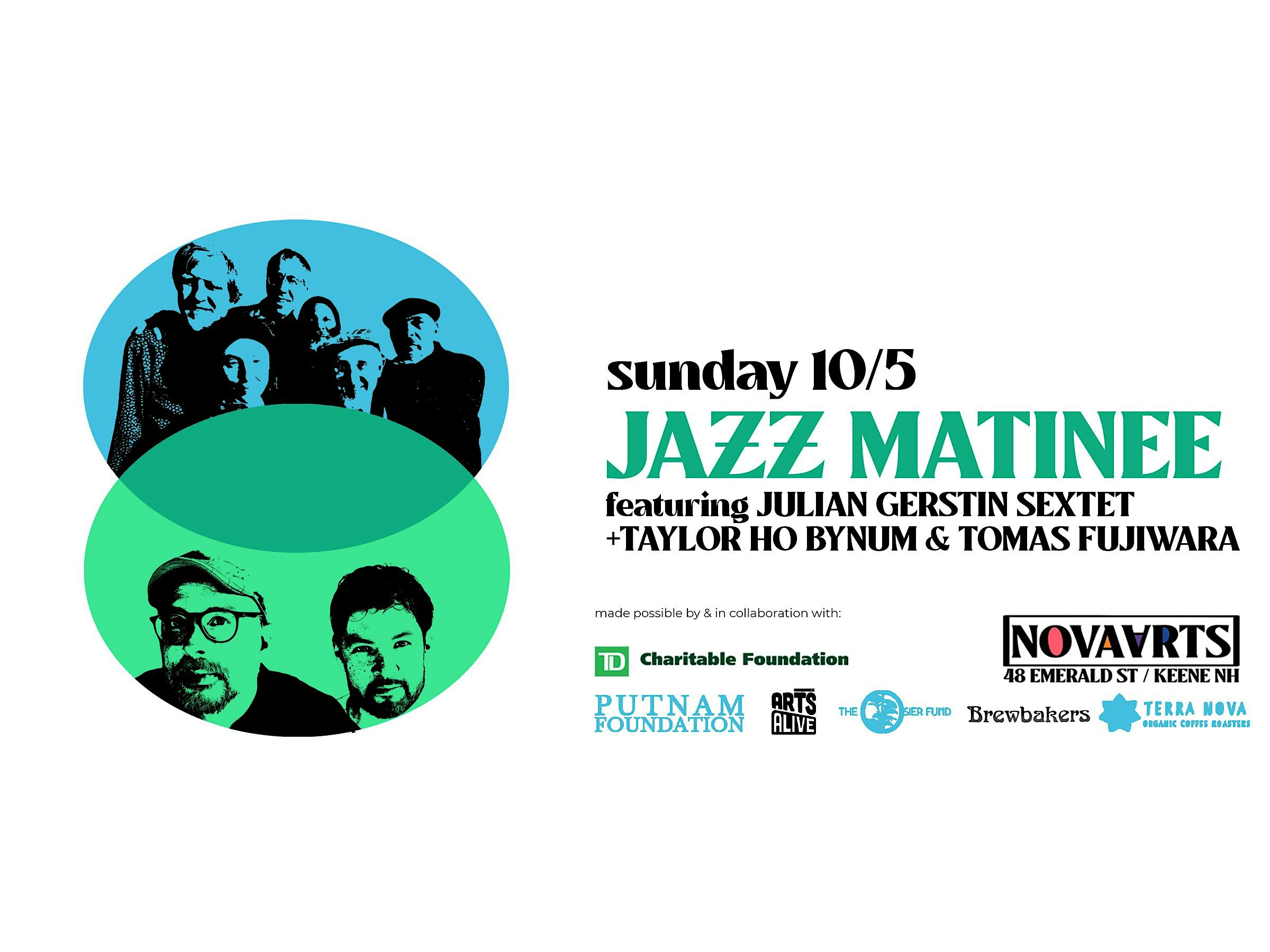 Jazz Matinee: Julian Gerstin Sextet + Taylor Ho Bynum / Tomas Fujiwara at Nova Arts Block/Brewbakers Cafe – Keene, NH