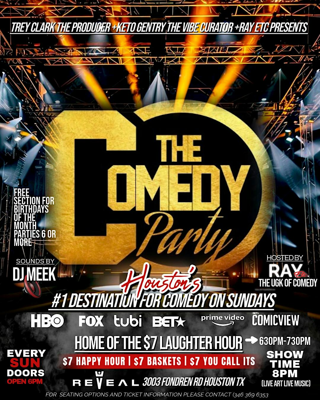 THE COMEDY PARTY SOLIDIFIED SUNDAZE SHOW at Reveal Lounge – Houston, TX