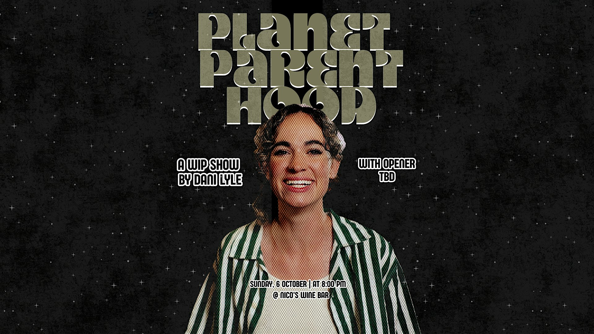 Dani Lyle presents Planet Parenthood | Standup Comedy at nico’s – Los Angeles, CA