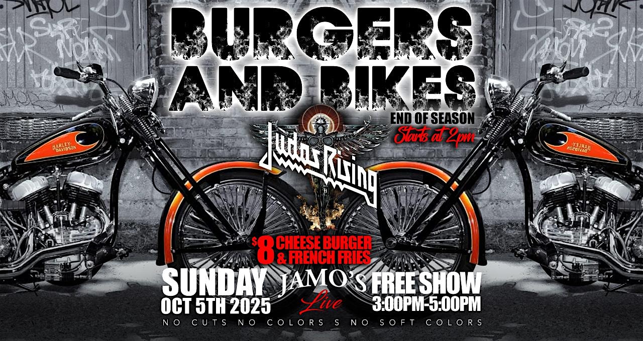 Bikes and Burgers End of Season w/ Judas Rising Tribute Band at Jamos Live at Jamo’s Live – Mokena, IL