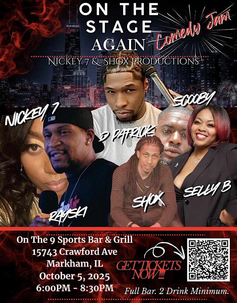 On The Stage Again Comedy Jam at On The 9 Sports Bar and Grill – Markham, IL