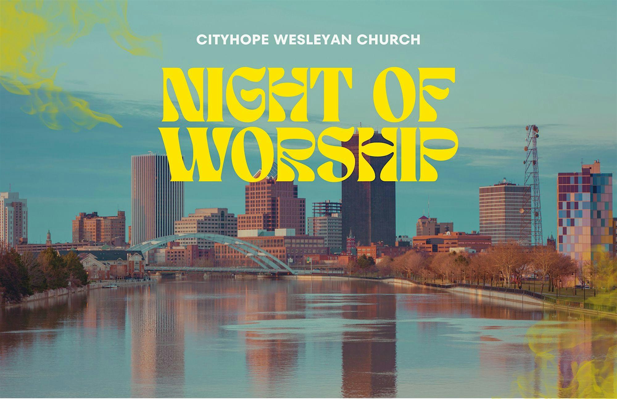 Night of Worship 2025 at 2070 Long Pond Rd – Rochester, NY