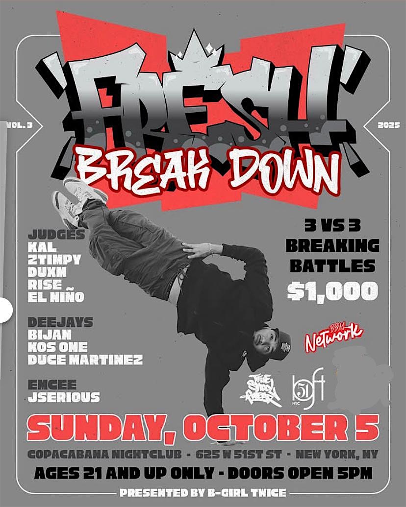 FRESH BREAK DOWN at Loft 51 – New York, NY