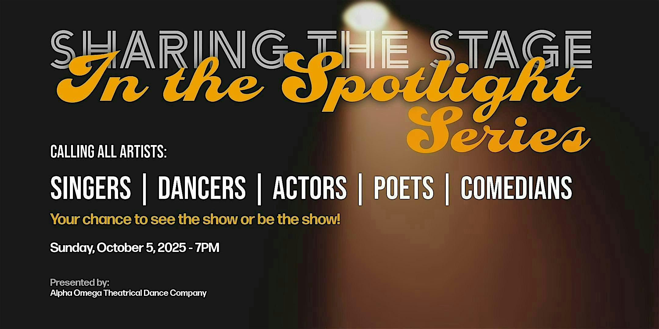 SHARING THE STAGE: In The Spotlight! at Alpha Omega Theatrical Dance Company – New York, NY