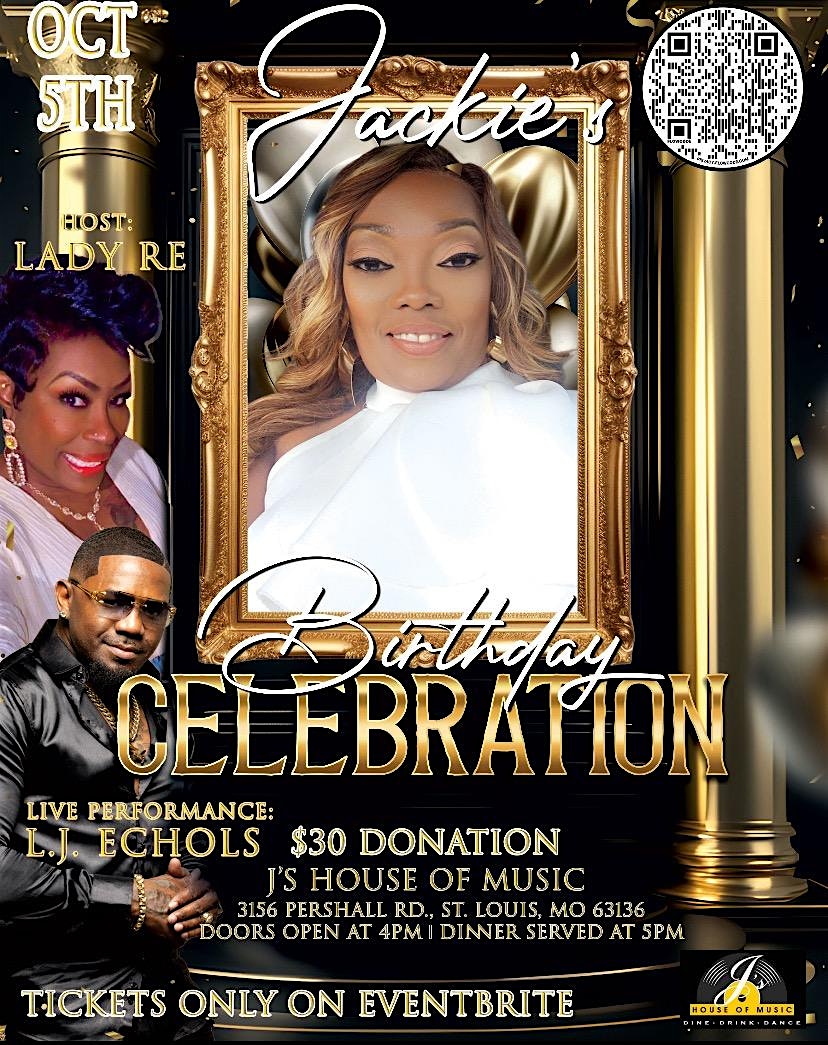 JACKIES BIRTHDAY BASH WITH L.J. ECHOLS & LADY RE at J’s House of Music – St. Louis, MO