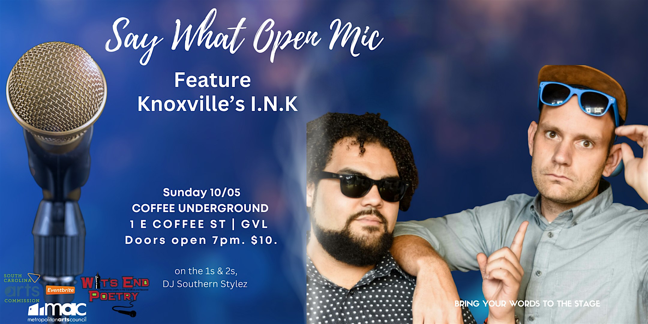 Say What?! Open Mic at Coffee Underground featuring Knoxville’s I.N.K at Coffee Underground – Greenville, SC