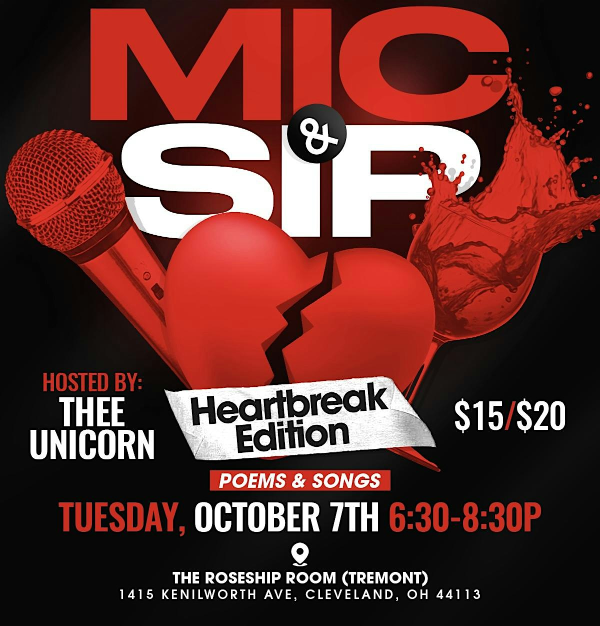 Mic & Sip (Heartbreak Edition) at The Rosehip Room at The Elliot – Cleveland, OH