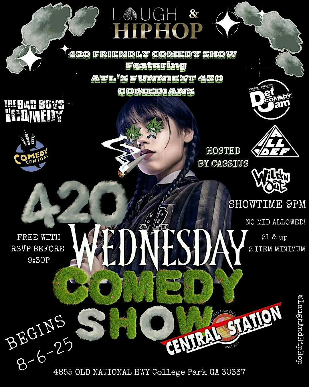 THE 420 ATL WIND DOWN WEDNESDAY COMEDY SHOW at Central Station ATL – College Park, GA