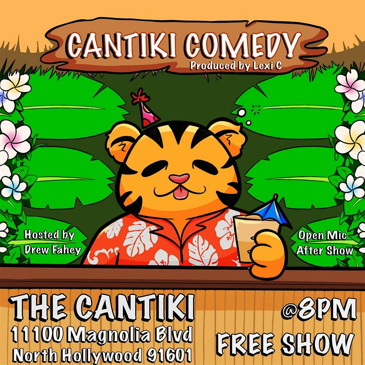CanTiki Comedy Night at The CanTiki – Los Angeles, CA