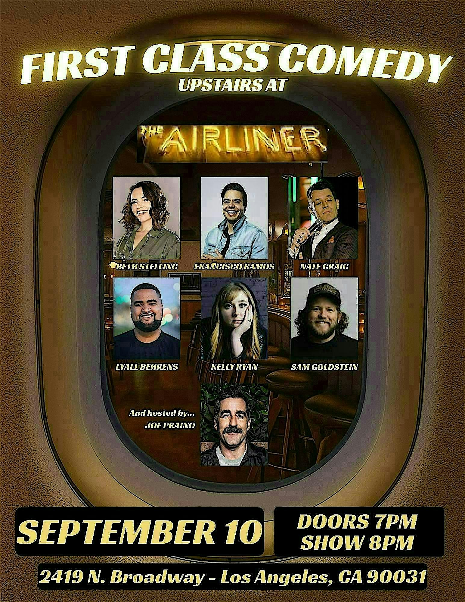 First Class Comedy at The Airliner at The Airliner – Los Angeles, CA