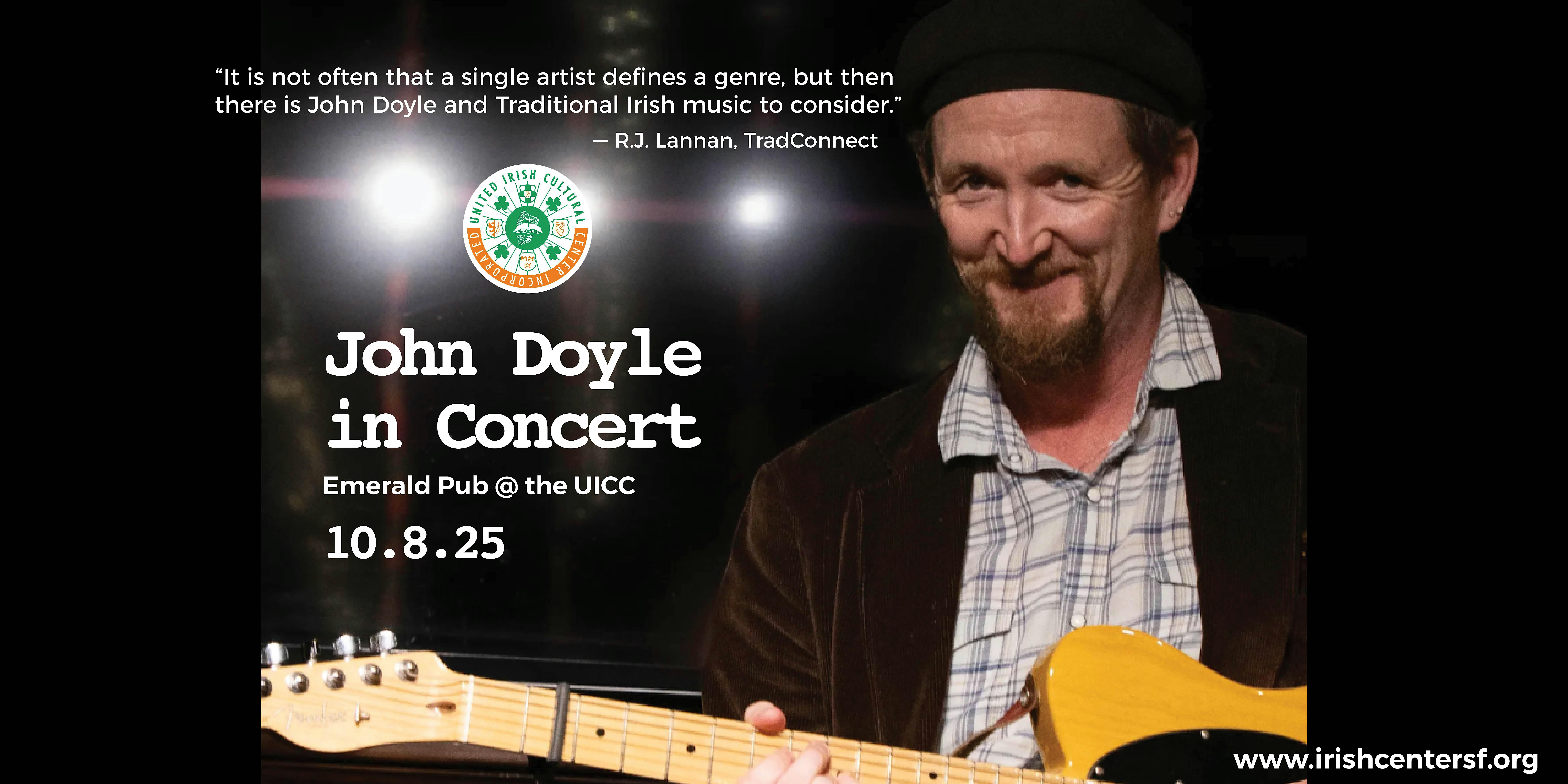 John Doyle in Concert at United Irish Cultural Center – San Francisco, CA