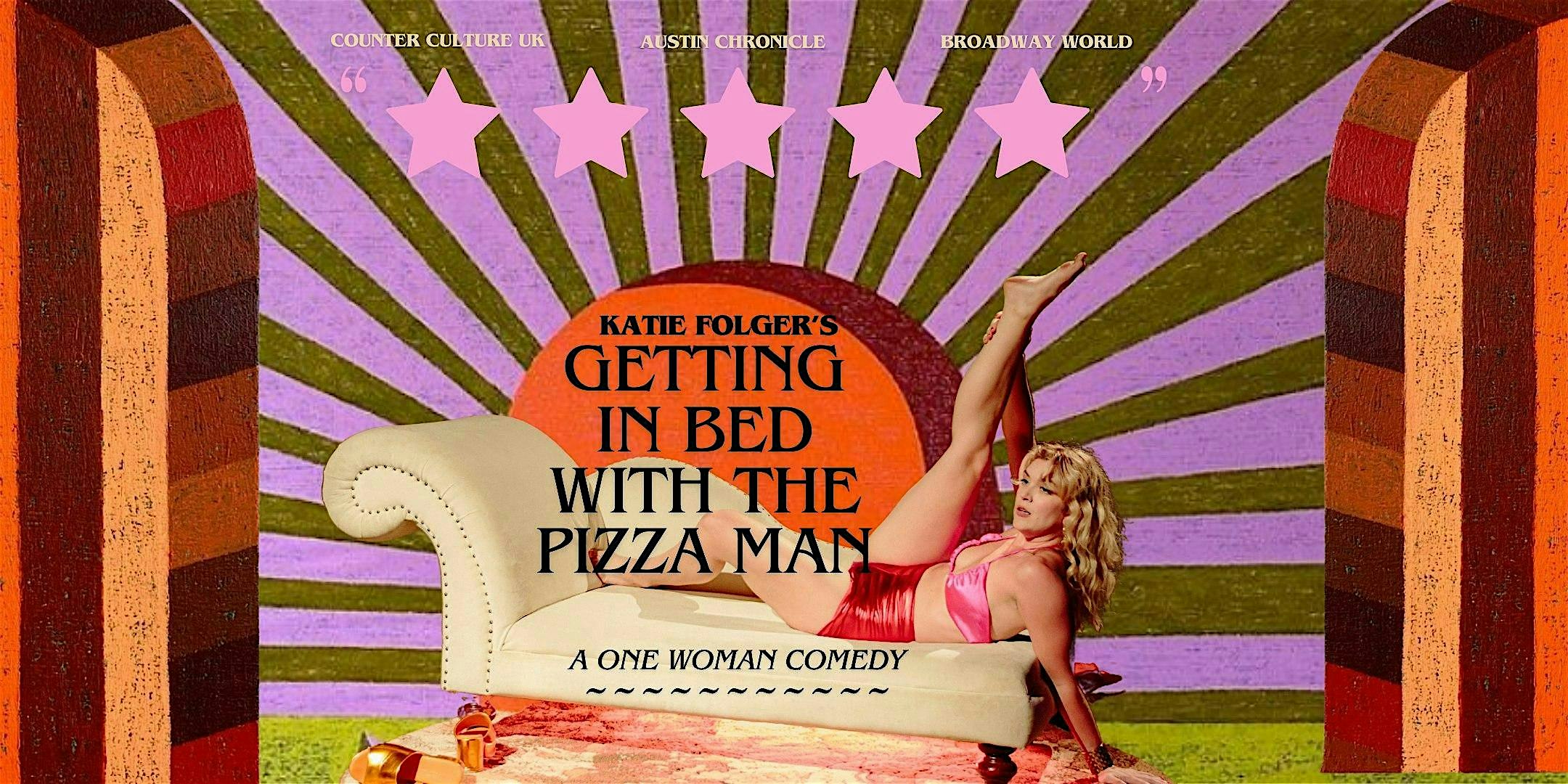 Getting in Bed with the Pizza Man at Lyric Hyperion Theater & Cafe – Los Angeles, CA