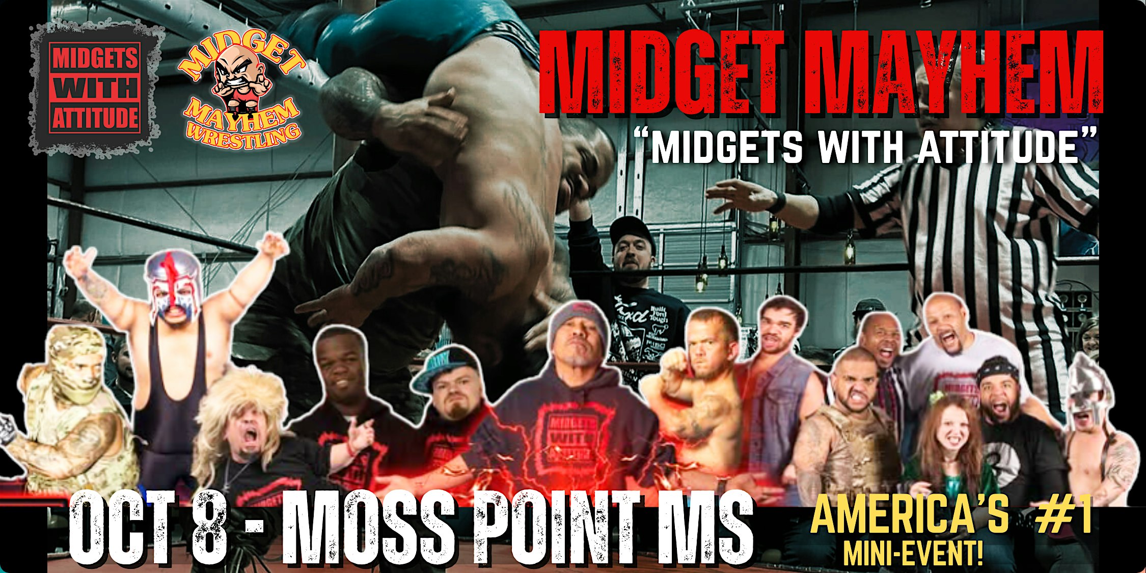 “Midgets With Attitude” @ Midget Mayhem Wrestling LIVE! Moss Point MS 21+ at The Bluff Bar – Moss Point, MS