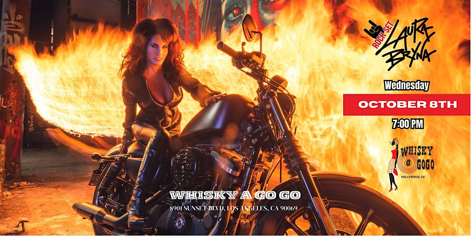 Laura Bryna: Live at Whiskey a Go Go at Whisky a Go Go – West Hollywood, CA