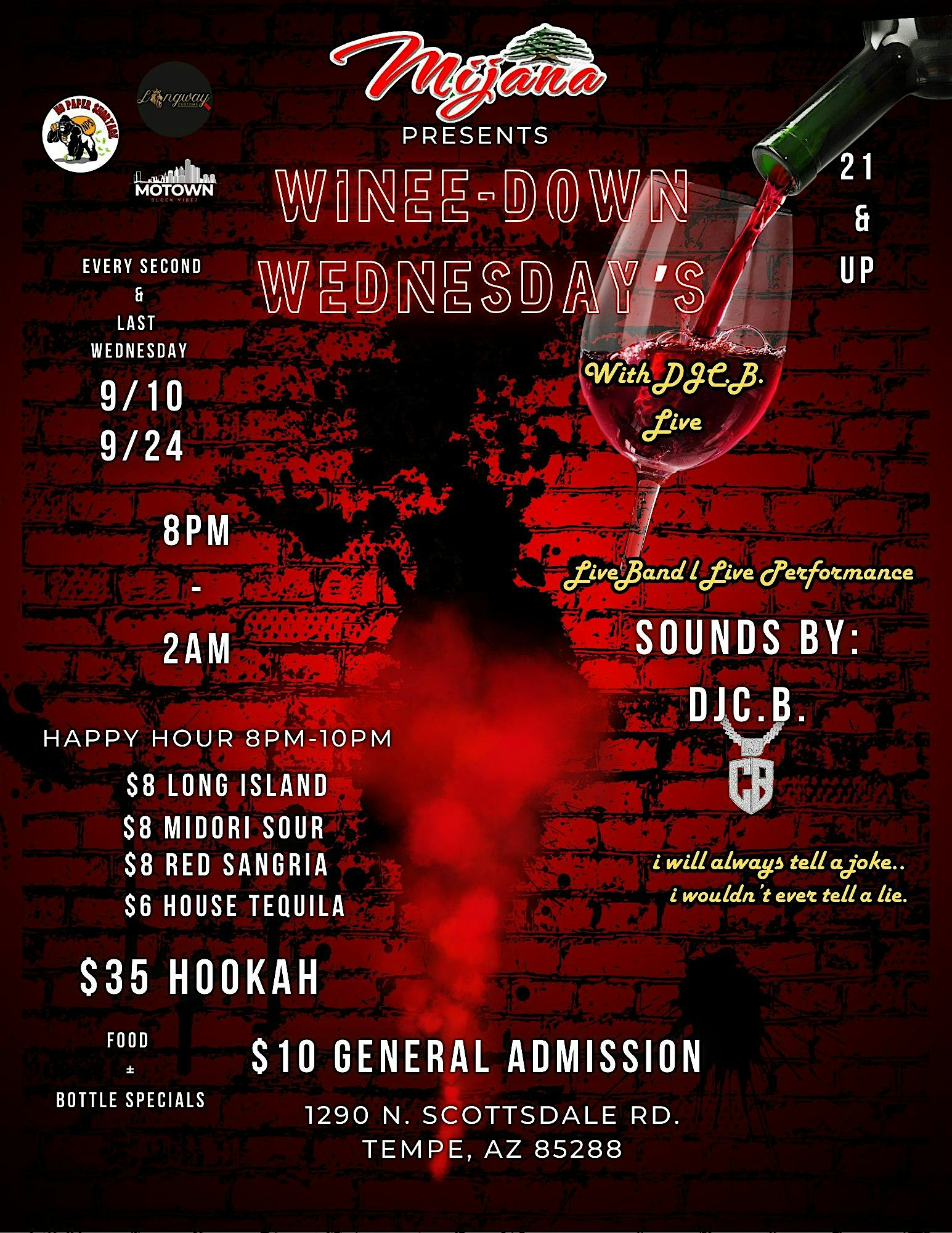 Winee Down Wednesdays at Mijana – Tempe, AZ