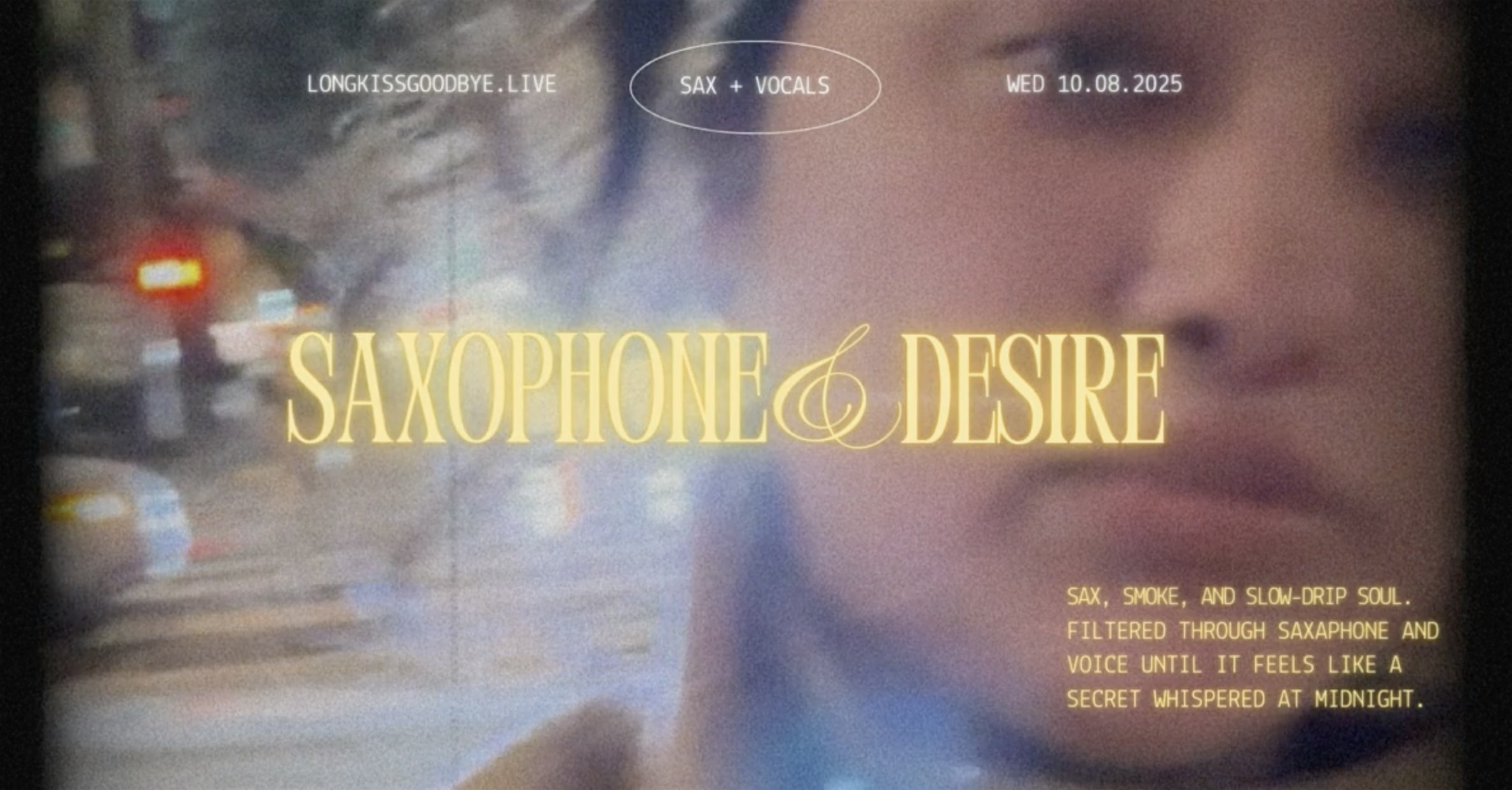 Long Kiss Goodbye – Saxophone & Desire: A Listening Experience at Mr. Mahjong’s – San Francisco, CA
