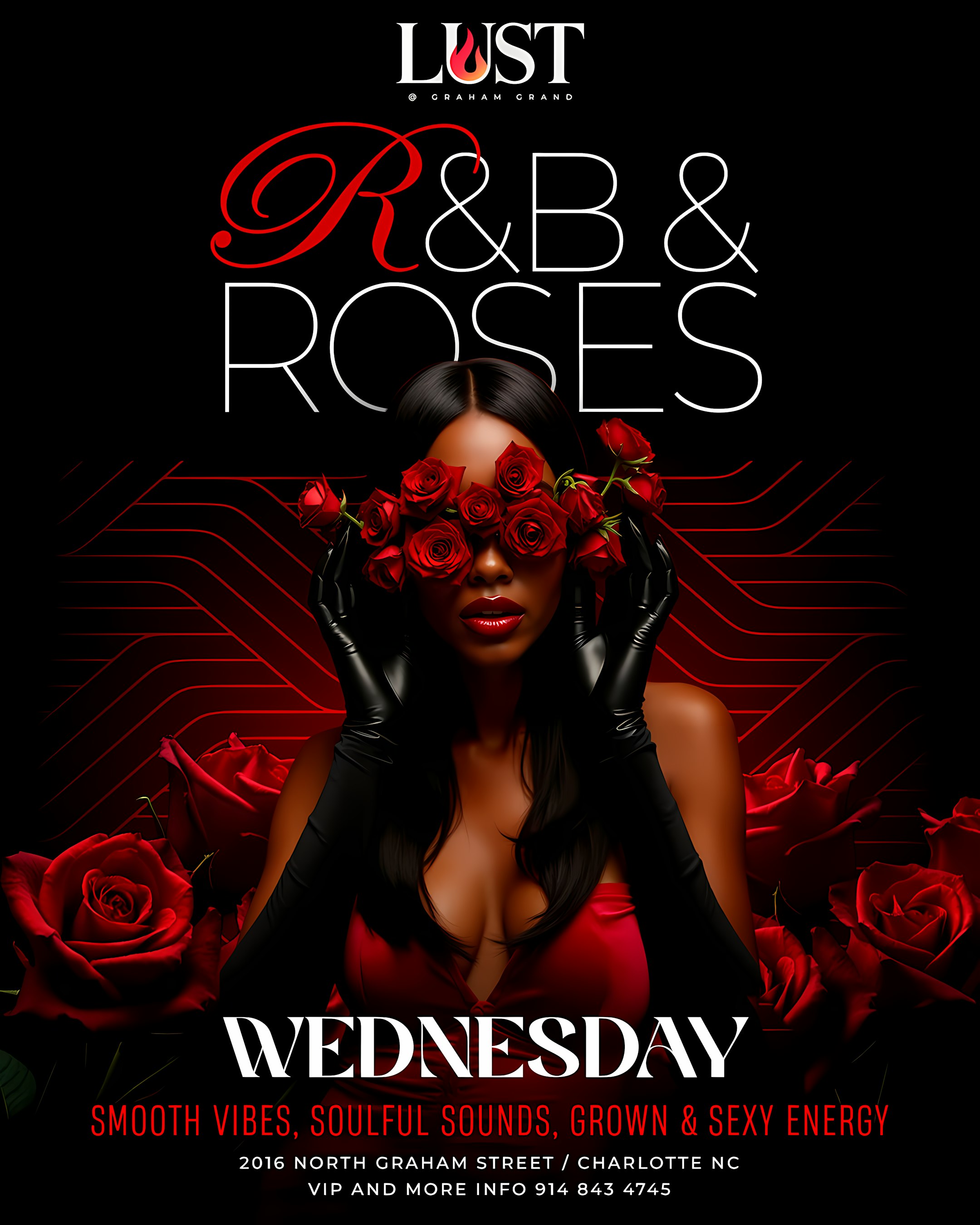 R&B & Roses! Free vip tables and specials! at 2016 N Graham St – Charlotte, NC