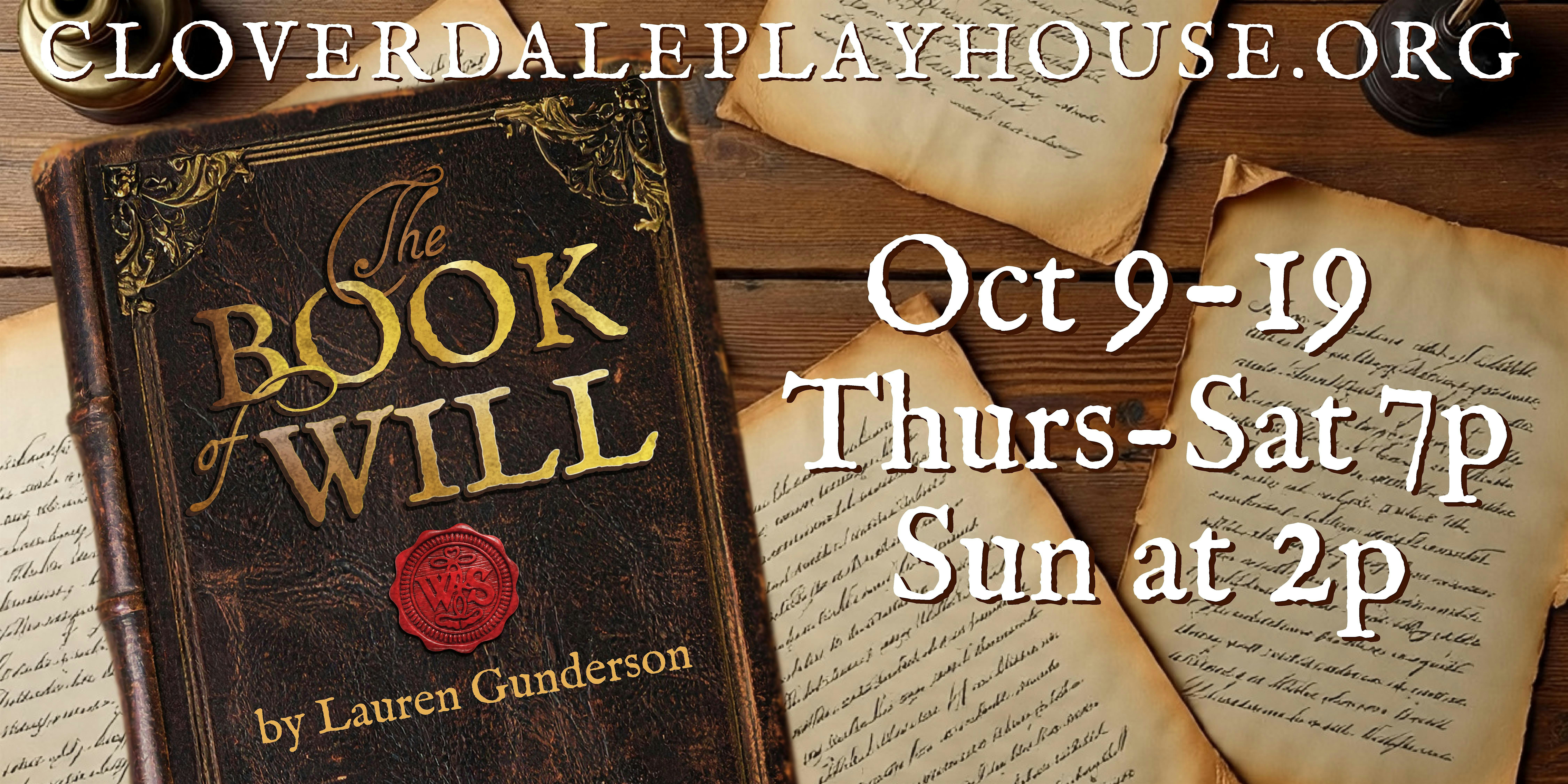 The Book of Will at CLOVERDALE PLAYHOUSE – Montgomery, AL