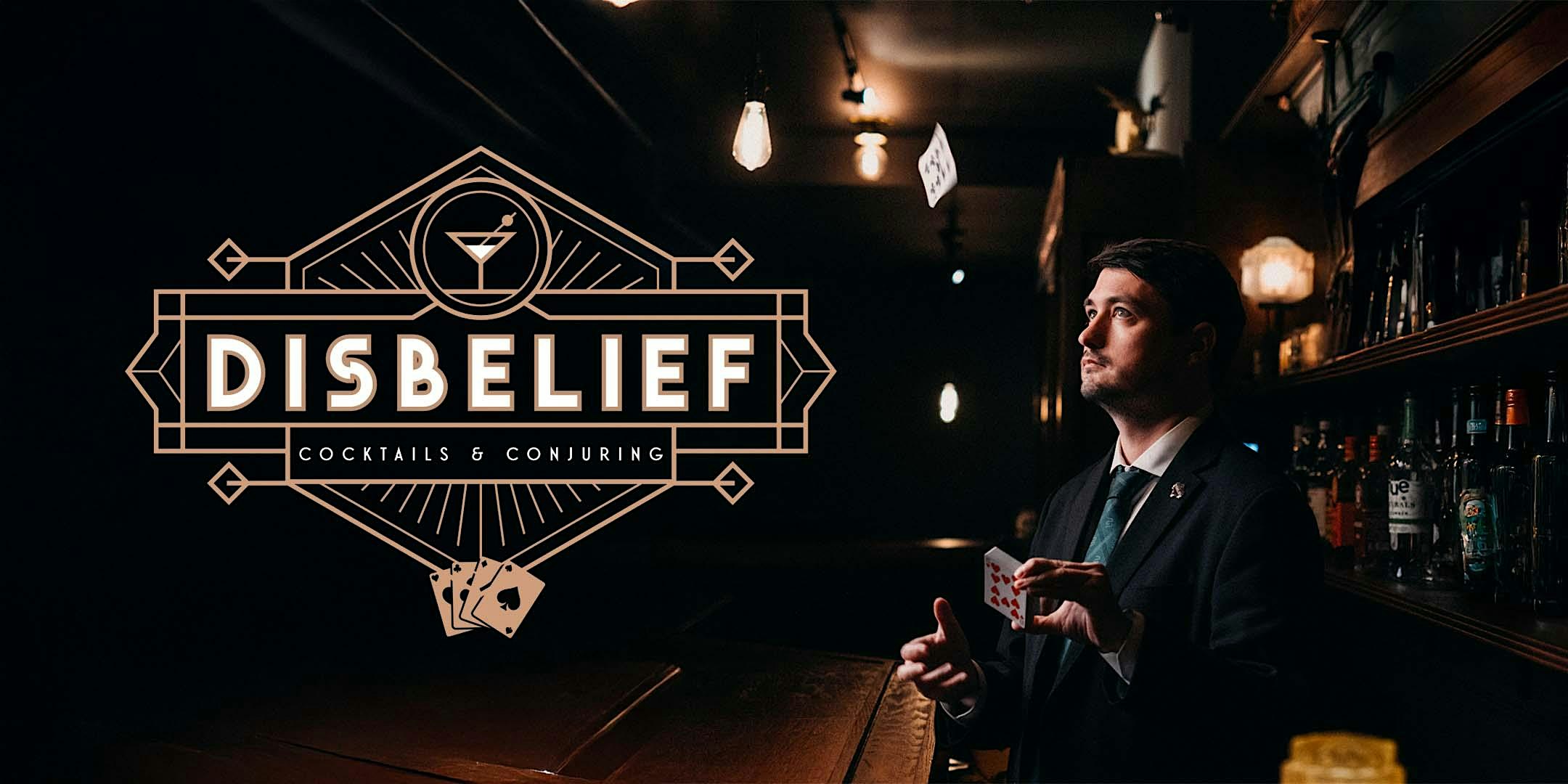 Magic & Comedy Show in St Louis – Disbelief: Cocktails & Conjuring at The Golden Hoosier – St. Louis, MO