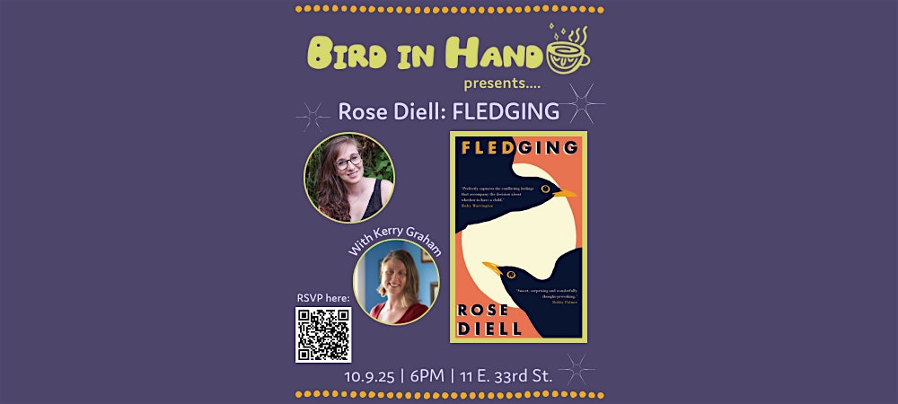 Rose Diell: FLEDGING with Kerry Graham at Bird in Hand Coffee & Books – Baltimore, MD