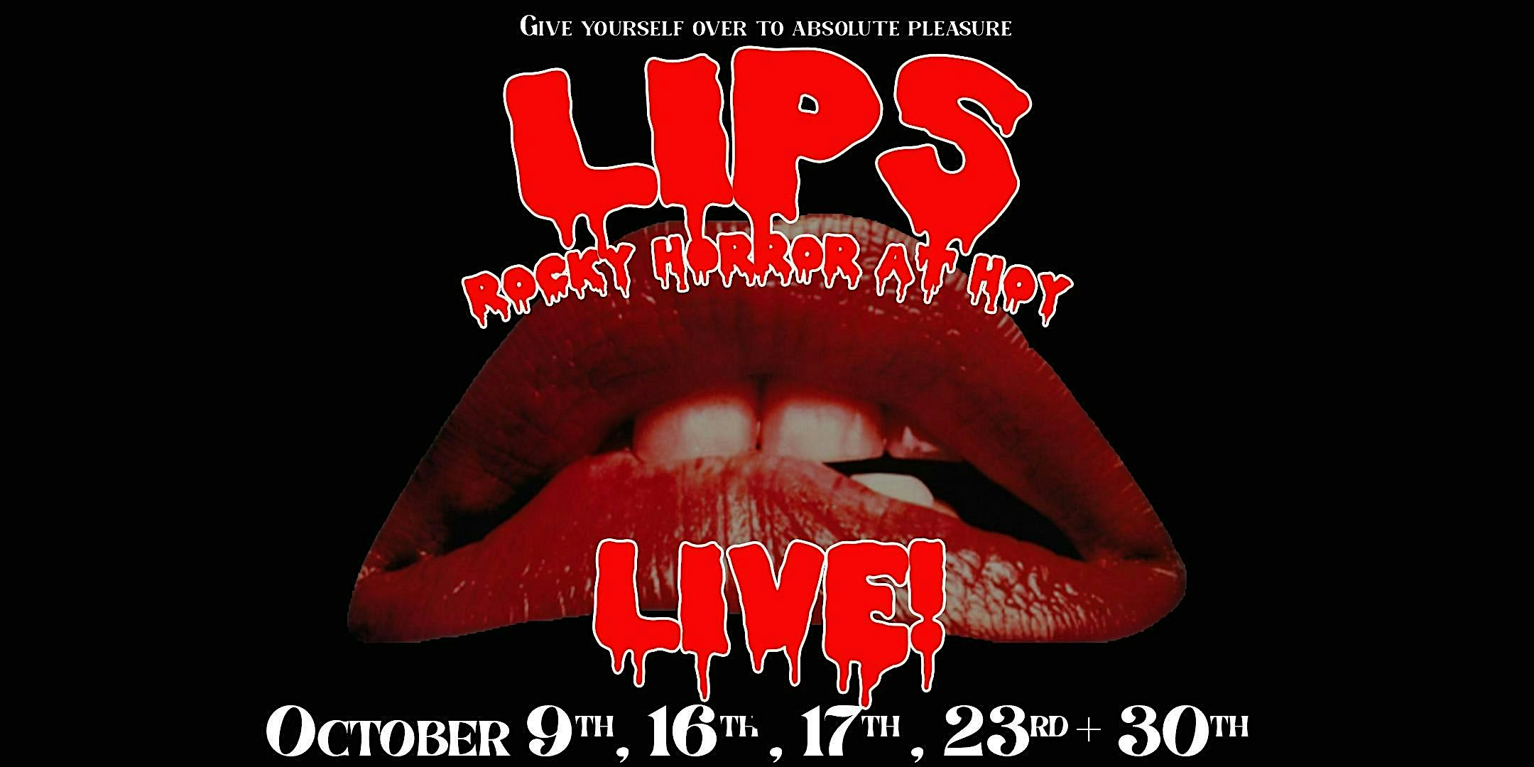 LIPS: Rocky Horror at HOY! at House of Yes – Brooklyn, NY