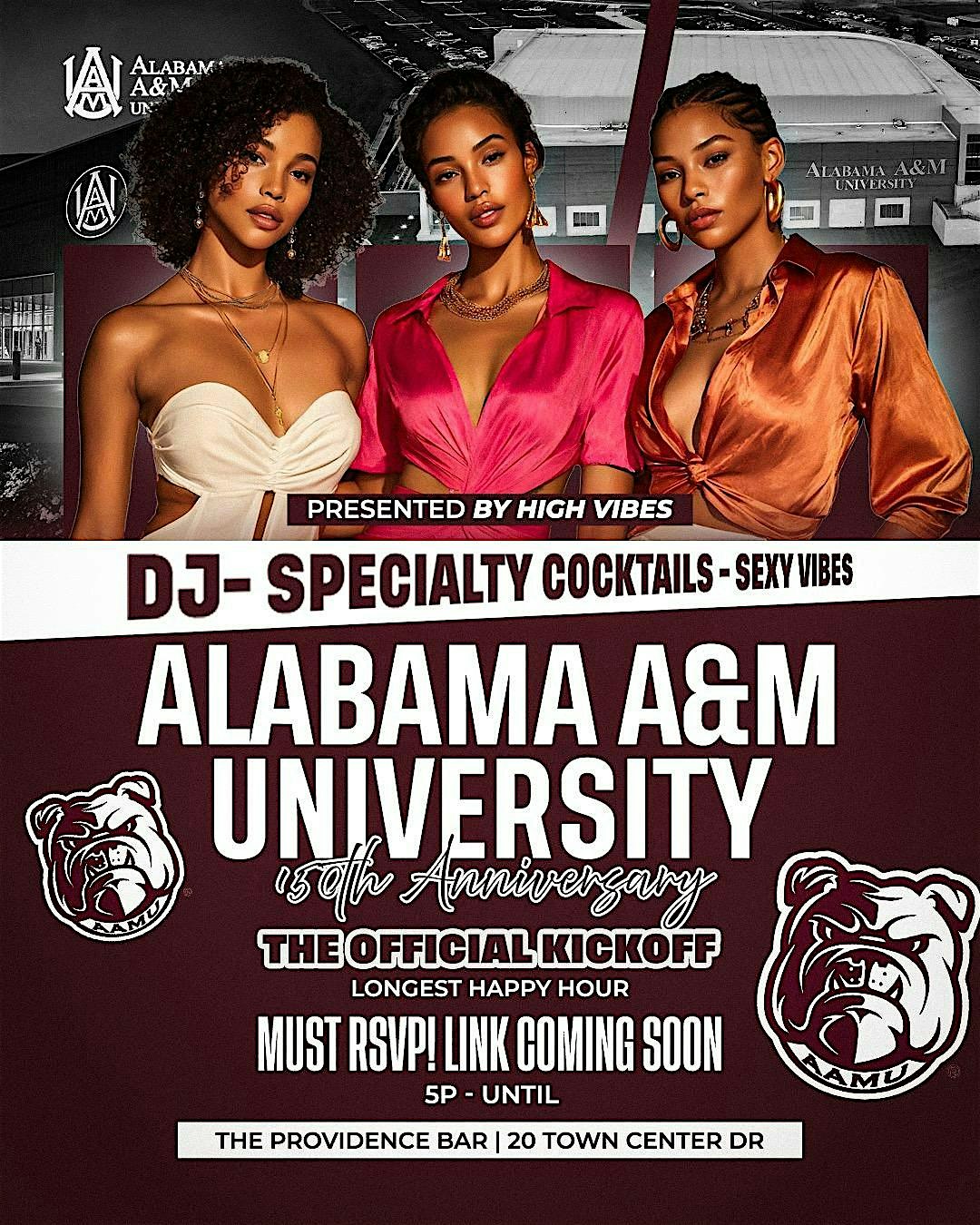 HIGH VIBES: Luxury Series – Celebrating AAMU 150th Anniversary at 20 Town Center Dr NW – Huntsville, AL
