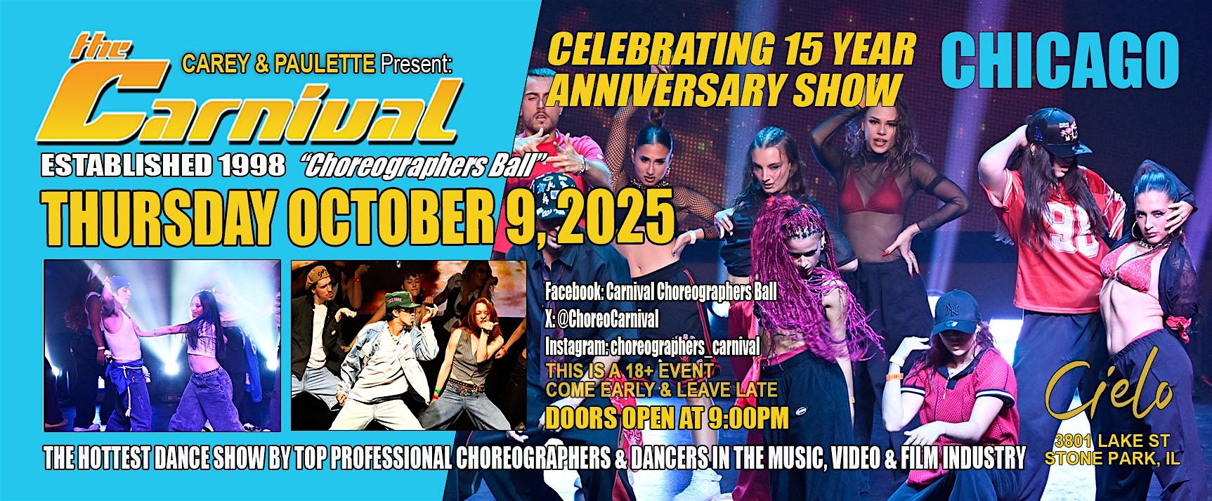 The Choreographer’s Carnival CHICAGO at Cielo Chicago – Stone Park, IL