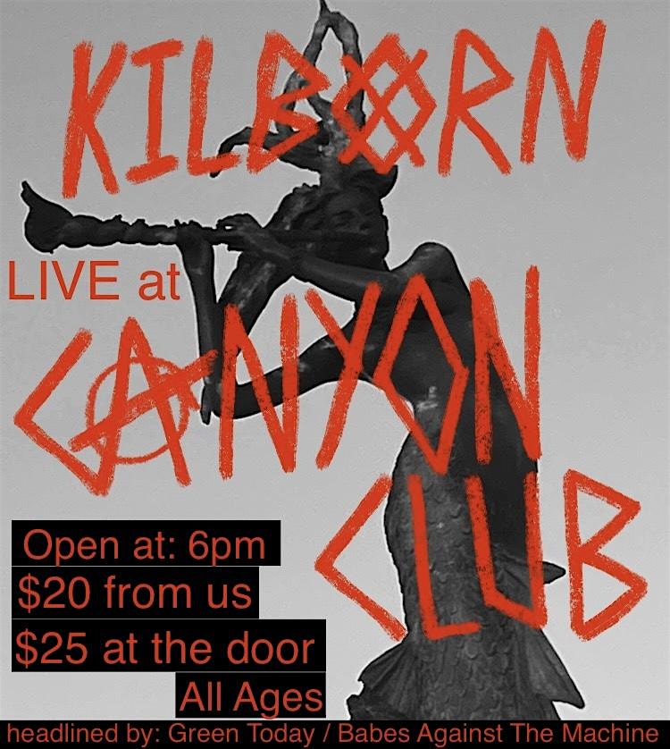 KILBORN – LIVE at CANYON CLUB at The Canyon – Agoura Hills – Agoura Hills, CA