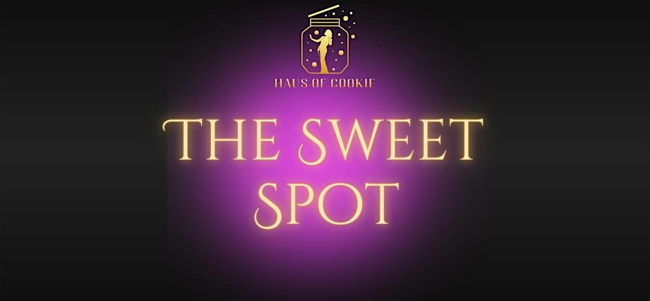 Haus of Cookie Presents: The Sweet Spot at Lore – Atlanta, GA