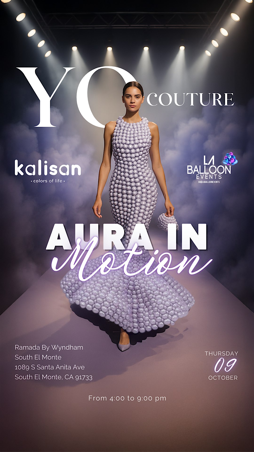 “AURA IN MOTION” A Balloon Fashion Show & Exhibit! at Ramada by Wyndham South El Monte – South El Monte, CA
