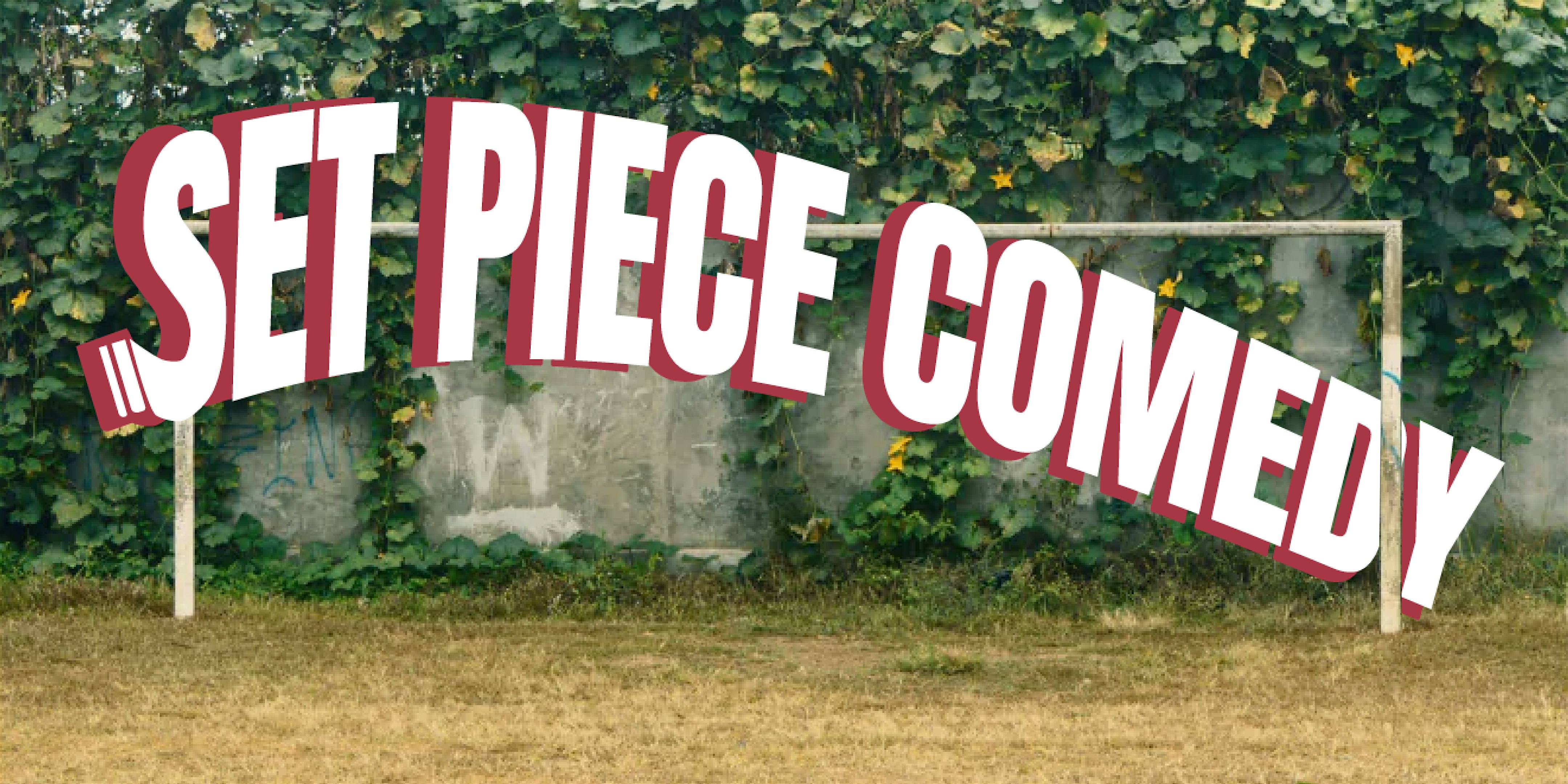 SET PIECE COMEDY SHOW at Saturdays Football – New York, NY