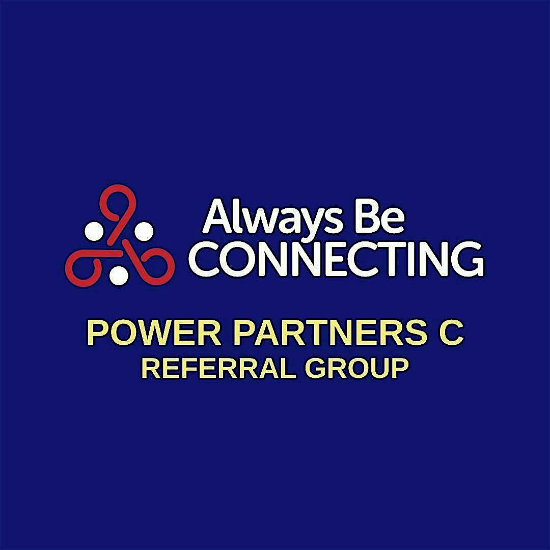 Power Partners C Referral Networking Group at 1701 Golf Rd building 3 suite 300 – Rolling Meadows, IL