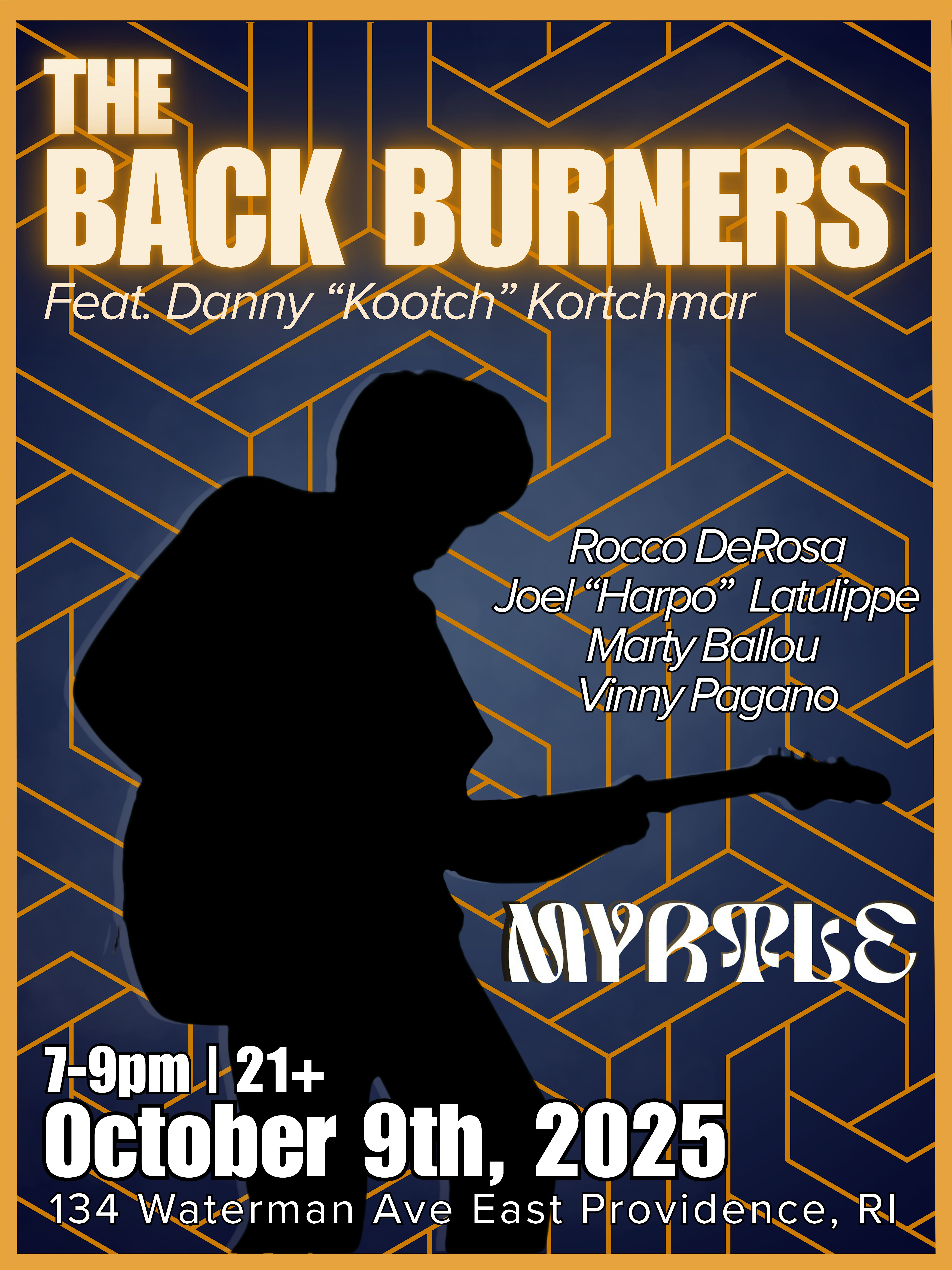 The Back Burners feat. Danny “Kootch” Kortchmar at Myrtle – East Providence, RI