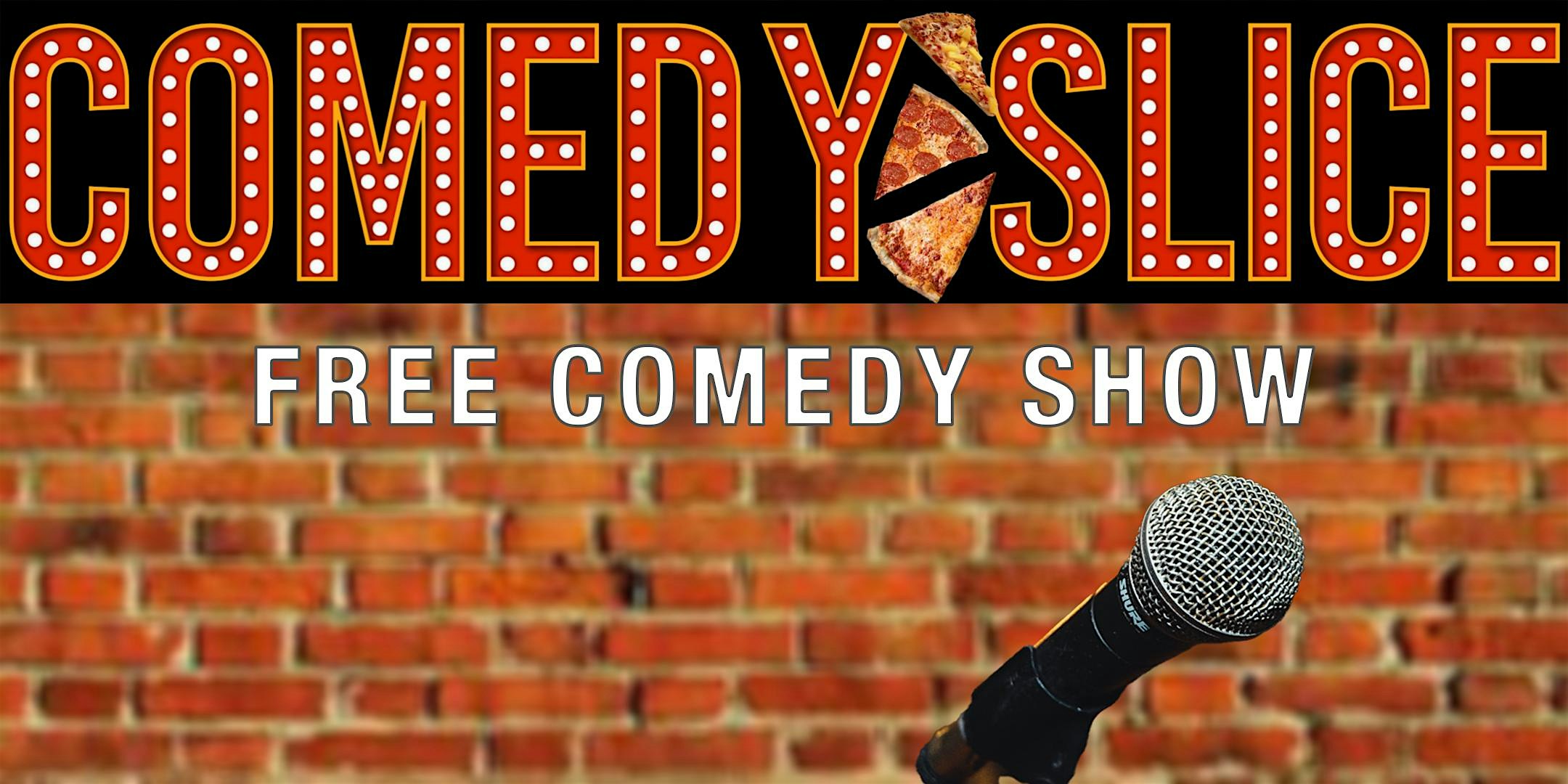 The Comedy Slice (Free Show) Oct 9, 2025 at AMICI PIZZERIA – Atlantic Highlands, NJ