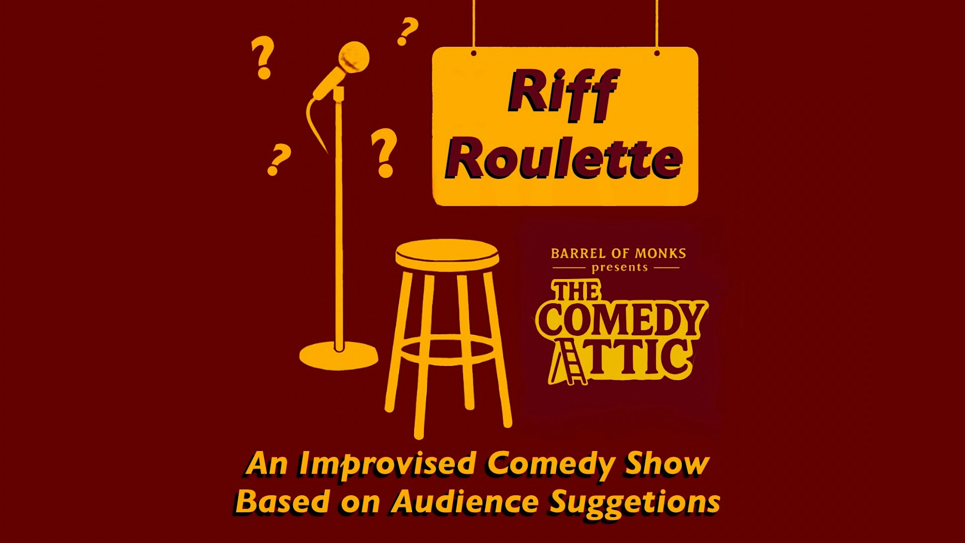 Riff Roulette: A Comedy Show Based on Audience Suggestions at Barrel of Monks Brewing – Boca Raton, FL