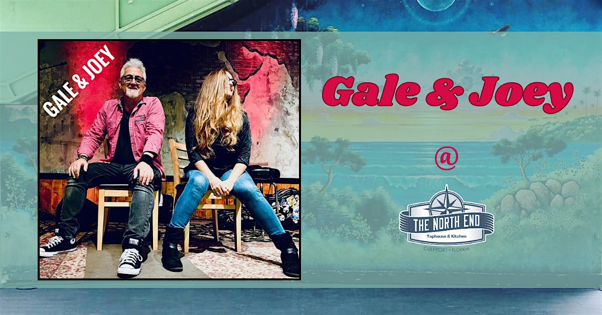 Gale & Joey at The Taphouse at The North End Taphouse & Kitchen – Gulfport, FL