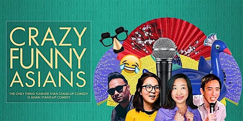 “Crazy Funny Asians” Live Comedy Show (SF) at The Function SF: Comedy Club & Cocktail Lounge – San Francisco, CA