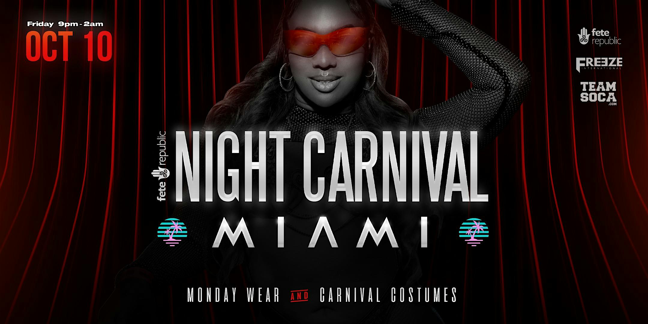 Night Carnival Miami at 1001 NW 163rd Dr – Miami, FL