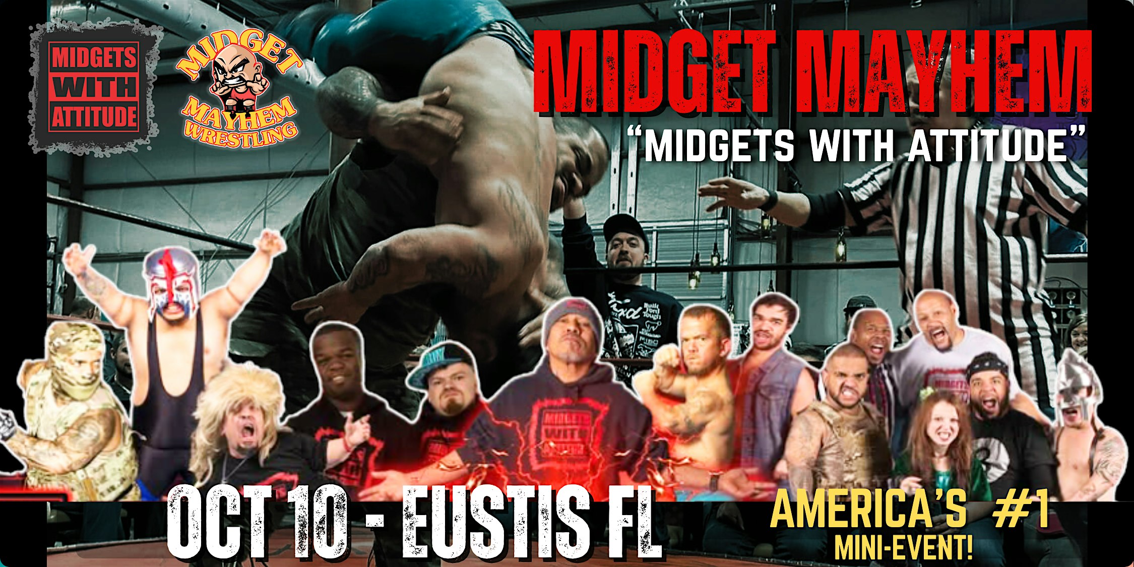“Midgets With Attitude” with Midget Mayhem – Eustis FL 12+ at Crossroads 44 Music & Sports Bar – Eustis, FL