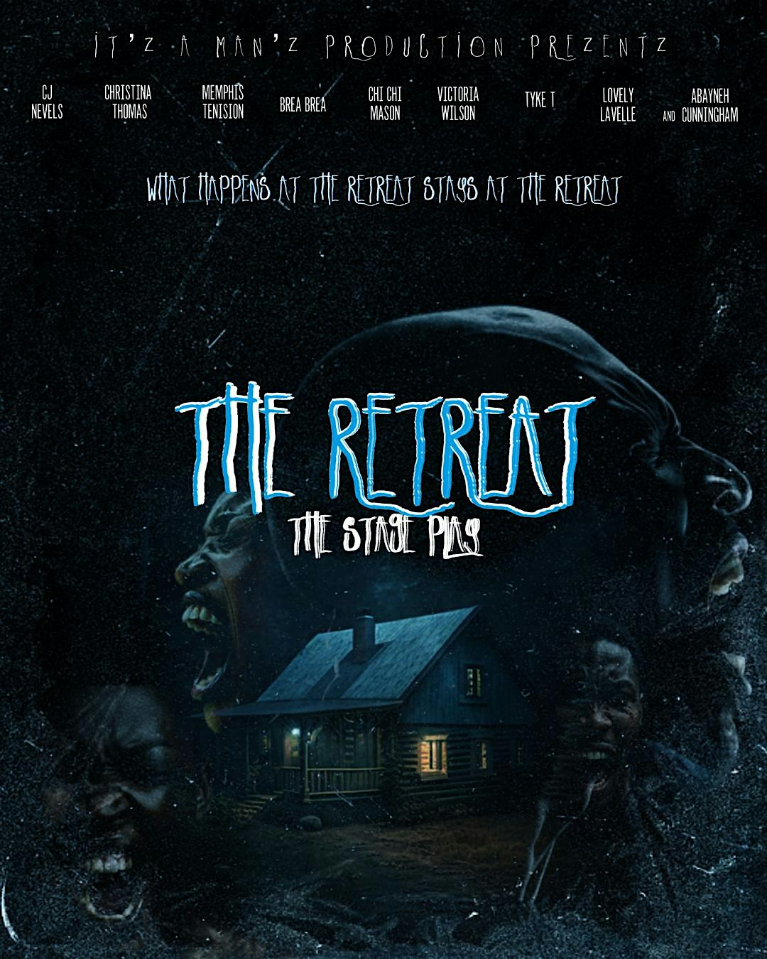 The Retreat Stage Play at Evergreen Theater – Memphis, TN