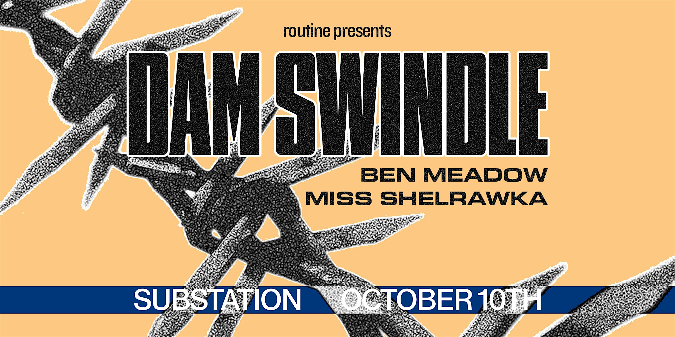 Dam Swindle at Substation – Seattle, WA