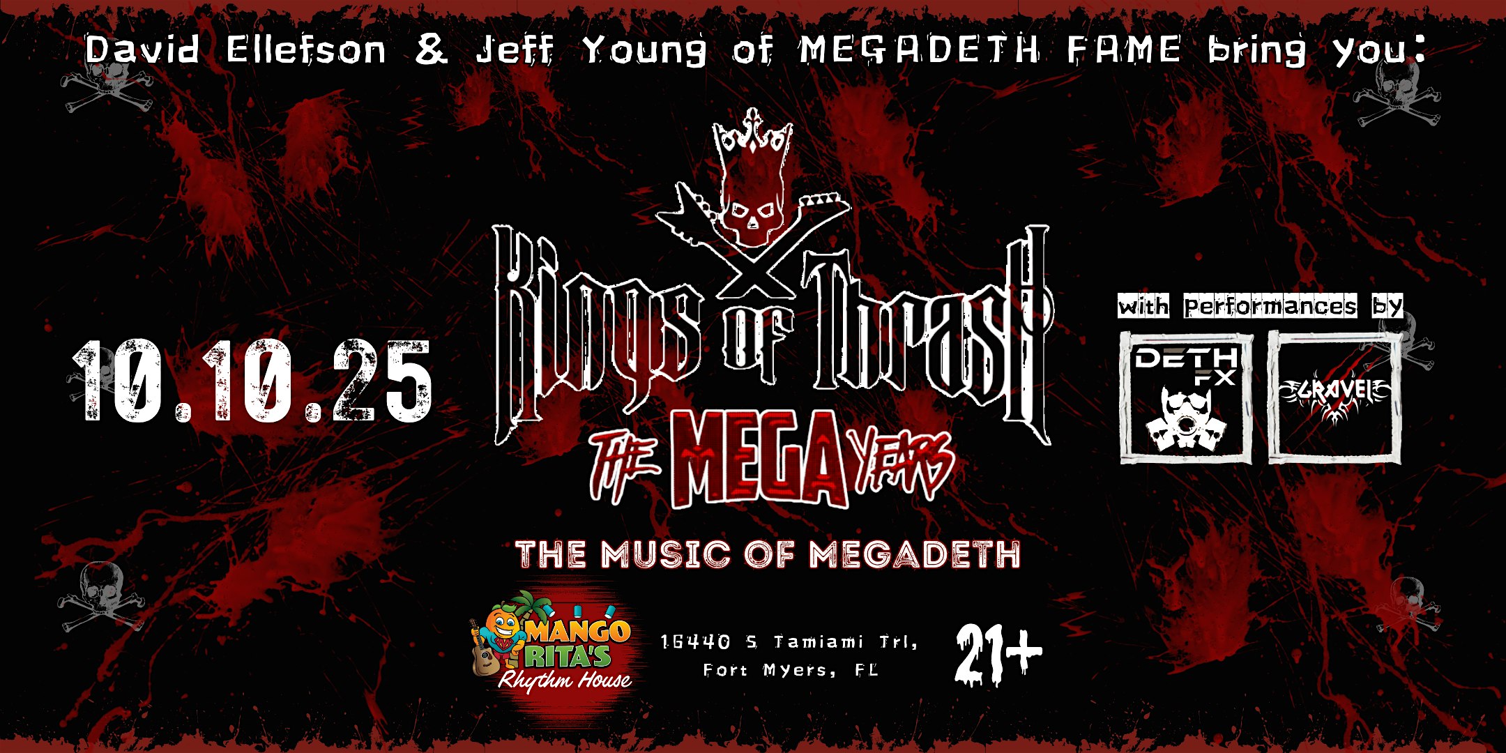 KINGS OF THRASH – THE MEGA YEARS w/ David Ellefson & Jeff Young of MEGADETH at Mango Rita’s Rhythm House – Fort Myers, FL