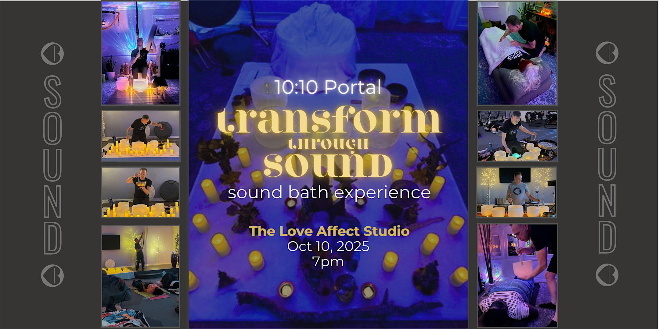 10/10 Portal : Transform through Sound at The Love Affect Studio – Dallas, TX